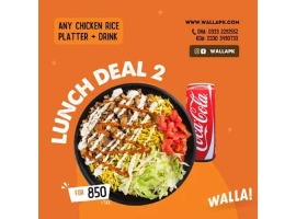 Walla Lunch Deal 2 For Rs.850/- +tax